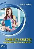 Uśmiech na karuzeli Uśmiech na karuzeli