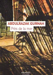 Pres de la merAbdulrazak Gurnah Pres de la merAbdulrazak Gurnah