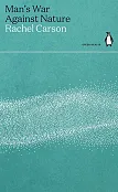 Man's War Against Nature Man's War Against Nature