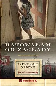 Ratowałam od zagłady