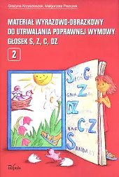 Materiał wyrazowo-obrazkowy do utrwalania poprawnej wymowy,Grażyna Krzysztoszek