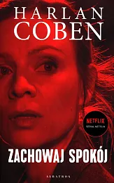 Zachowaj spokójHarlan Coben