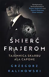 Śmierć frajeromGrzegorz Kalinowski
