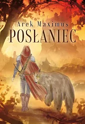 PosłaniecArek Maximus