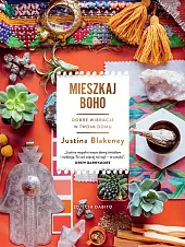 Mieszkaj boho Dobre wibracje w twoim domu