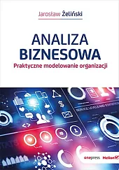Analiza biznesowaJarosław Żeliński