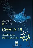 COVID-19 Globalna mistyfikacja