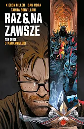 Raz i na zawsze Tom 2Kieron Gillen Raz i na zawsze Tom 2Kieron Gillen