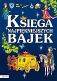 Księga najpiękniejszych bajek