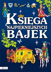 Księga najpiękniejszych bajek