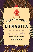 Czekoladowa dynastia Czas Karola