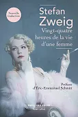 Vingt-quatre heures de la vie d'une femme Vingt-quatre heures de la vie d'une femme