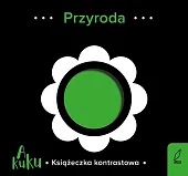A kuku! Przyroda Książeczka kontrastowa