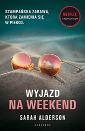 Wyjazd na weekendSarah Alderson
