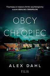 Obcy chłopiecAlex Dahl