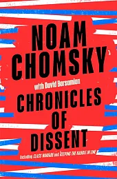 Chronicles of DissentNoam Chomsky
