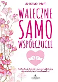 Waleczne samowspółczucie