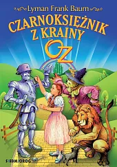 Czarnoksiężnik z Krainy OzFrank Baum Lyman