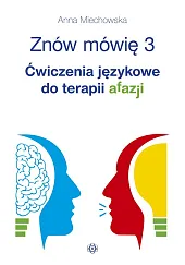 Znów mówię 3Anna Miechowska