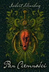Pan CiemnościRobert Silverberg