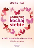 Codziennie kochaj siebie dzięki przesłaniom