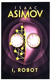 I, Robot