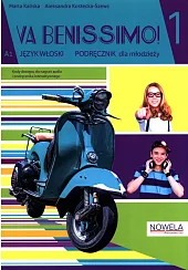 Va Benissimo! 1 PodręcznikMarta Kaliska Va Benissimo! 1 PodręcznikMarta Kaliska