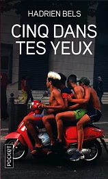 Cinq dans tes yeuxHadrien Bels