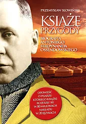Książę przygodyPrzemysław Słowiński