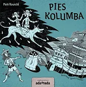 Pies KolumbaPiotr Rowicki