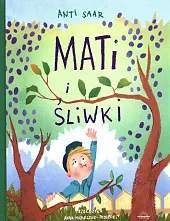 Mati i śliwkiAnti Saar