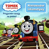 Tomek i przyjaciele Niezawodne lokomotywyMarta Stochmiałek