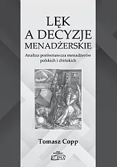 Lęk a decyzje menadżerskie