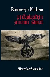 Rozmowy z KochemMieczysław Siemieński