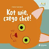 Kot wie czego chce! Otwarci na świat Kot wie czego chce! Otwarci na świat