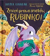Zmień prawa smoków Rubinko!Nicola Kinnear