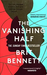The Vanishing HalfBrit Bennett