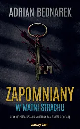 Zapomniany W matni strachuAdrian Bednarek