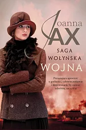 Saga wołyńska WojnaJoanna Jax