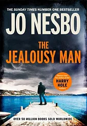 The Jealousy Man and Other StoriesJo Nesbo The Jealousy Man and Other StoriesJo Nesbo