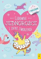 Cudowne jednorożce i inne stworzenia z,