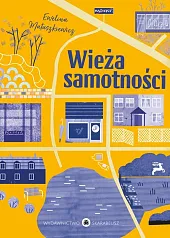 Wieża samotnościEwelina Matuszkiewicz