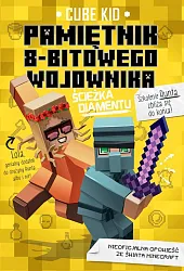 Minecraft 4 Pamiętnik 8-bitowego wojownika Ścieżka,Cube Kid