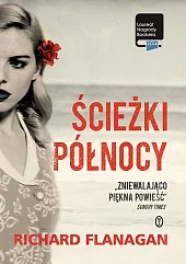 Ścieżki PółnocyRichard Flanagan