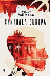 Centrala EuropaT.William Vollmann
