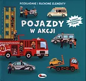 Pojazdy w akcji ruchome elementyElżbieta Wójcik