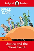 Ladybird Readers Level 2 - Roald Dahl: James and the Giant Peach