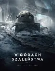 W górach szaleństwa Tom 2 W górach szaleństwa Tom 2