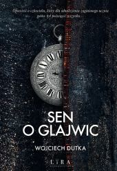 Sen o Glajwic Sen o Glajwic