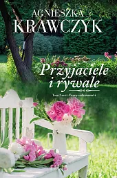 Przyjaciele i rywaleAgnieszka Krawczyk